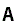 A